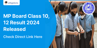 MP Board Class 10, 12 Result 2024 Released @mpresults.nic.in; Check Direct Link Here
